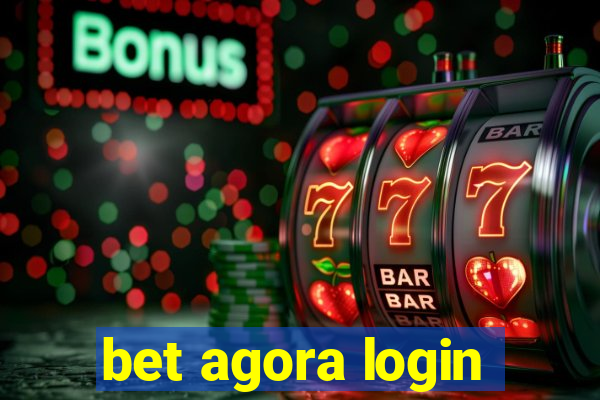 bet agora login